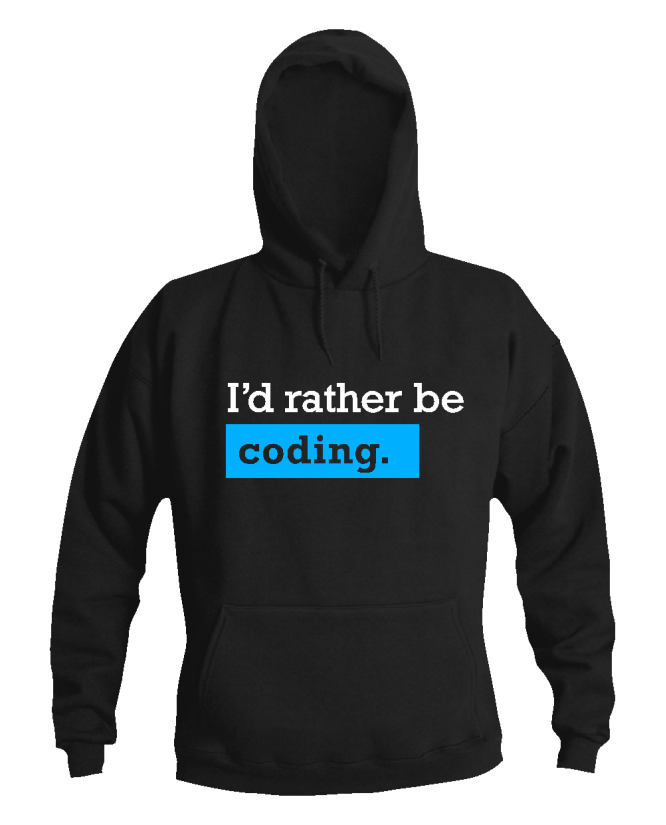 I'm rather be coding I'm rather be coding